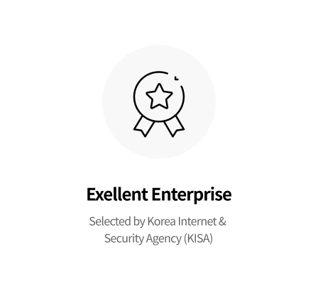 Excellent Enterprise Seleted by Korea Internet & Security Agency(KISA)